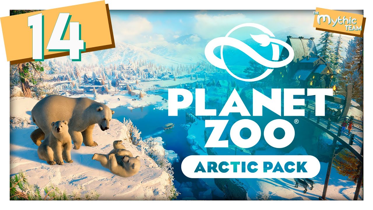 Planet Zoo. Arctic Pack. Часть 14. [Мексиканский парк охраны дикой природы]