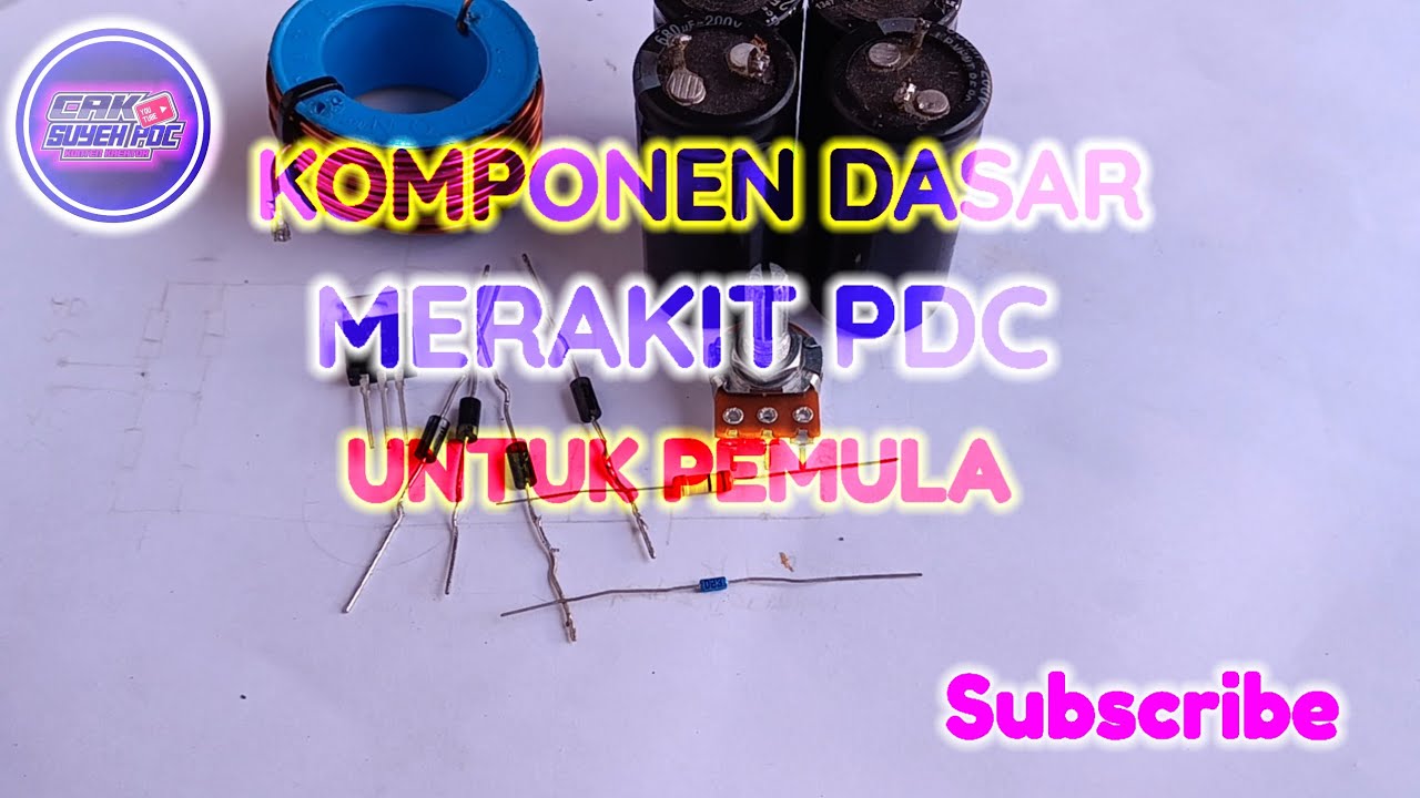 DASAR KOMPONEN MEMBUAT 