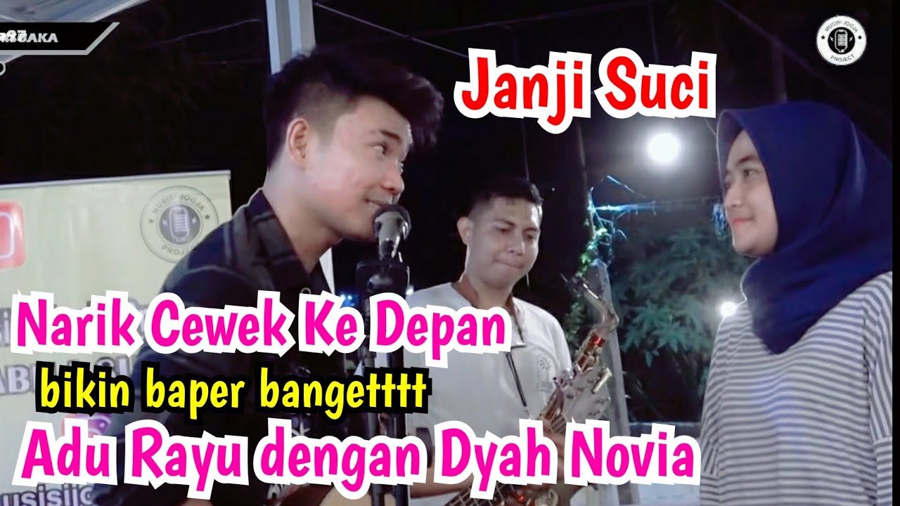 Narik Cewek Lagi nihh - Janji Suci - Yovie & Nuno -  BY TRI SUAKA FT. DYAH NOVIA