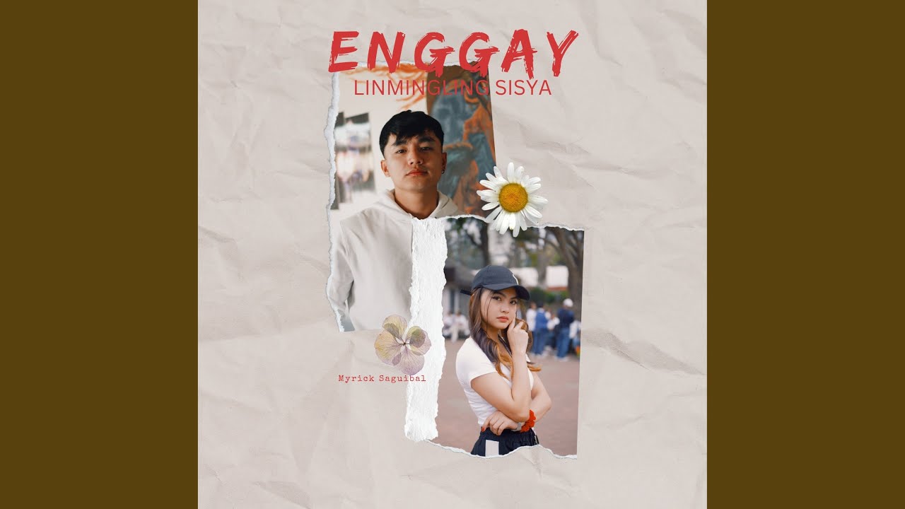 Enggay Linmingling Sisya