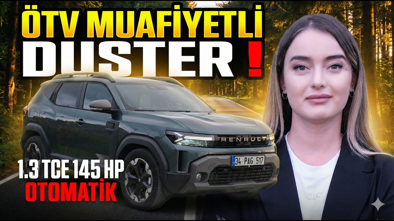 ÖTV Muafiyetli Yeni 1.3 Turbo EDC Otomatik Duster!