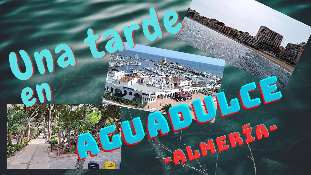 AGUADULCE | Almer&iacute;a | Spain