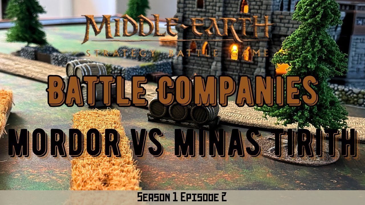 Mordor Orcs vs Minas Tirith | Middle Earth SBG Battle Companies | S1E2