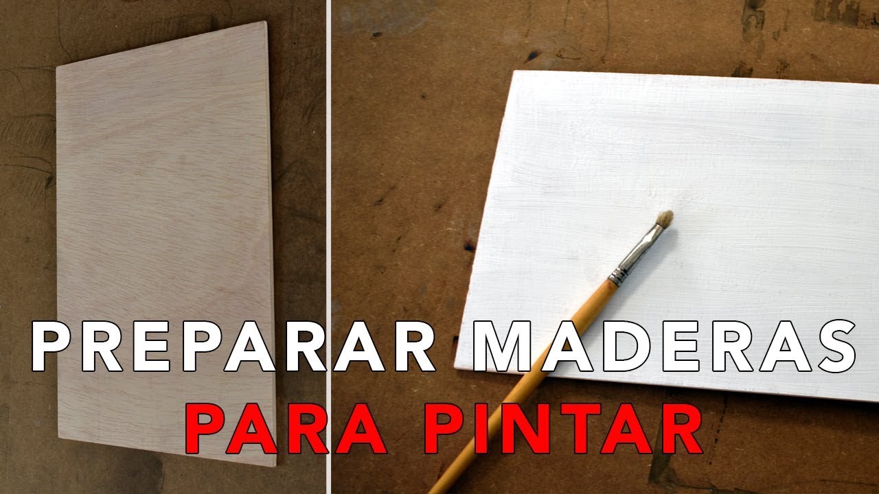 CÓMO PREPARAR MADERAS PARA PINTAR | Imprimación para óleo o acrílico
