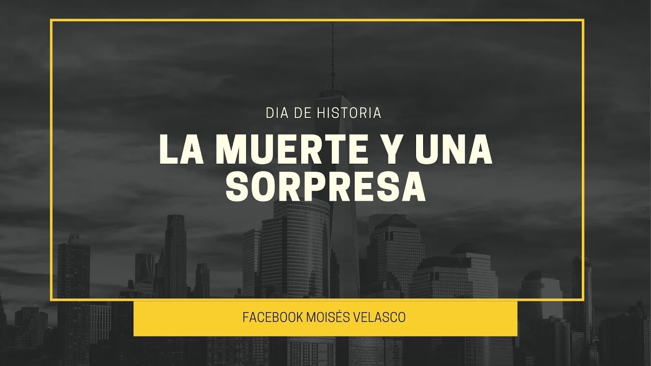 LA MUERTE Y UNA SORPRESA