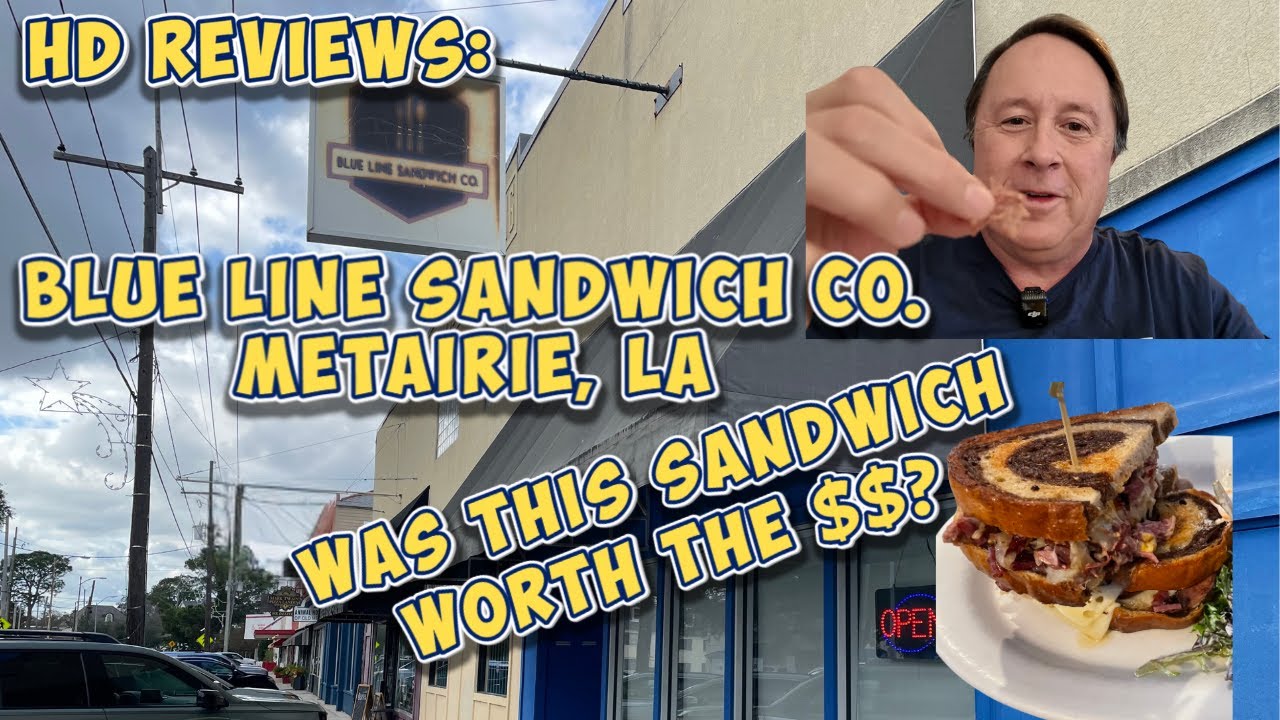 Обзоры HD - Blue Line Sandwich Co., Метери, Луизиана - Стоит ли этот сэндвич своих денег?