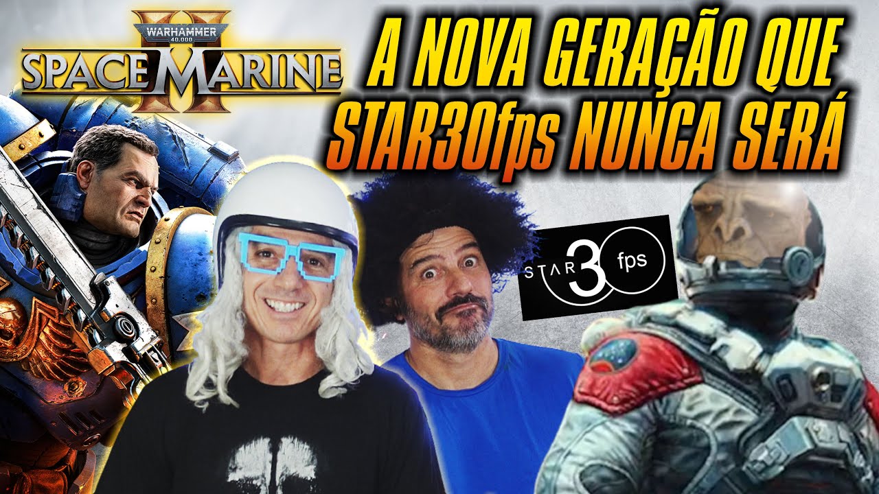 Warhammer 40,000: Space Marine 2, A NOVA GERAÇÃO que Star30fps NUNCA SERÁ - starfield #warhammer40k
