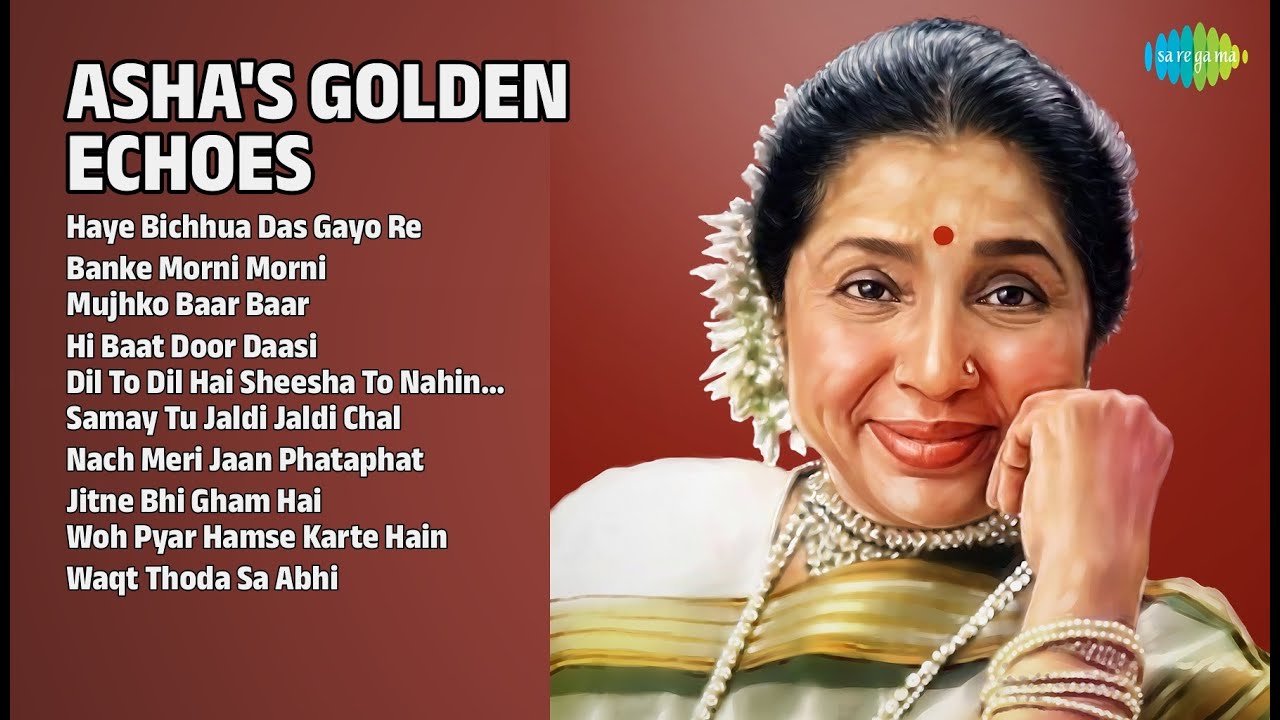 आशा के अनसुने नगमें | Asha Bhosle Songs | Haye Bichhua Das Gayo Re | Banke Morni Morni