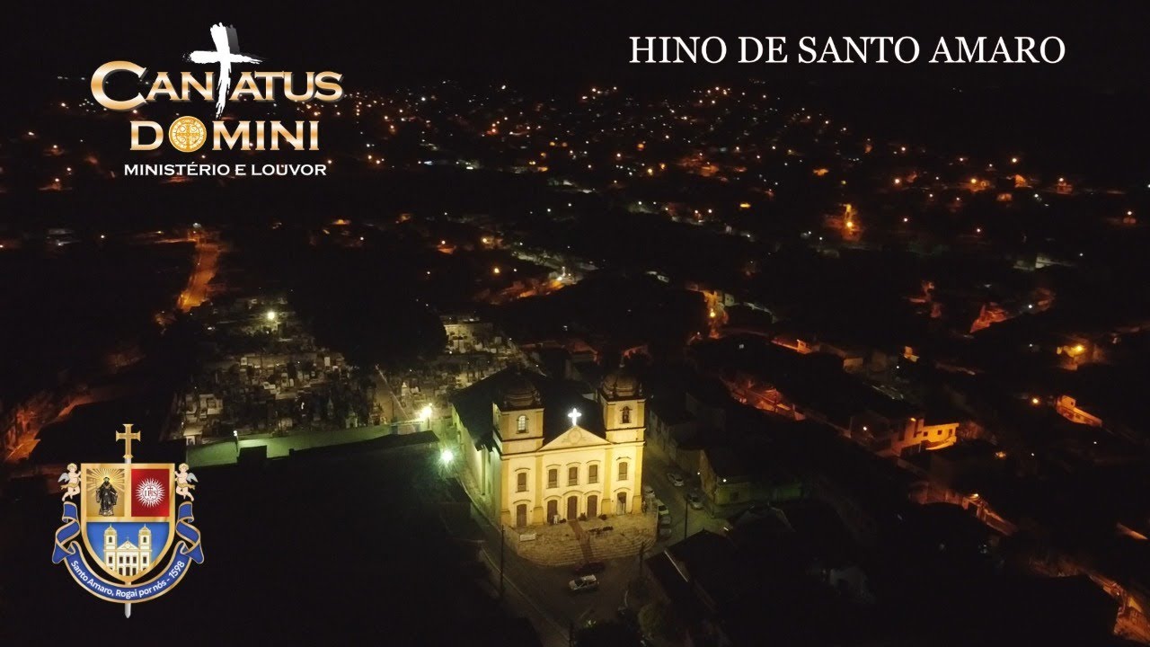 HINO DO GLORIOSO SANTO AMARO