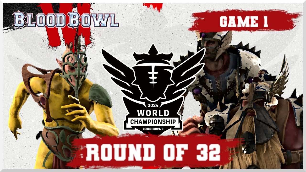 Blood Bowl 3 - World Champs '24 - Round of 32 - Olivier Du Lac vs JLeav Game 1 (Official Cast)