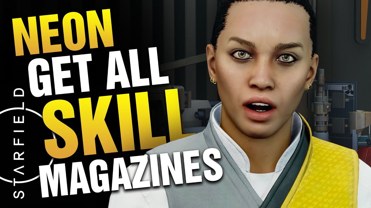All SKILL Magazines in NEON - Starfield Guide