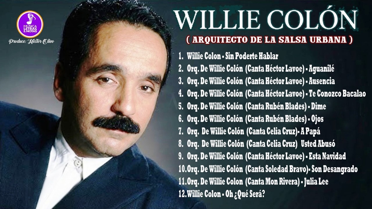 Willie Colon | Arquitecto de la Salsa Urbana