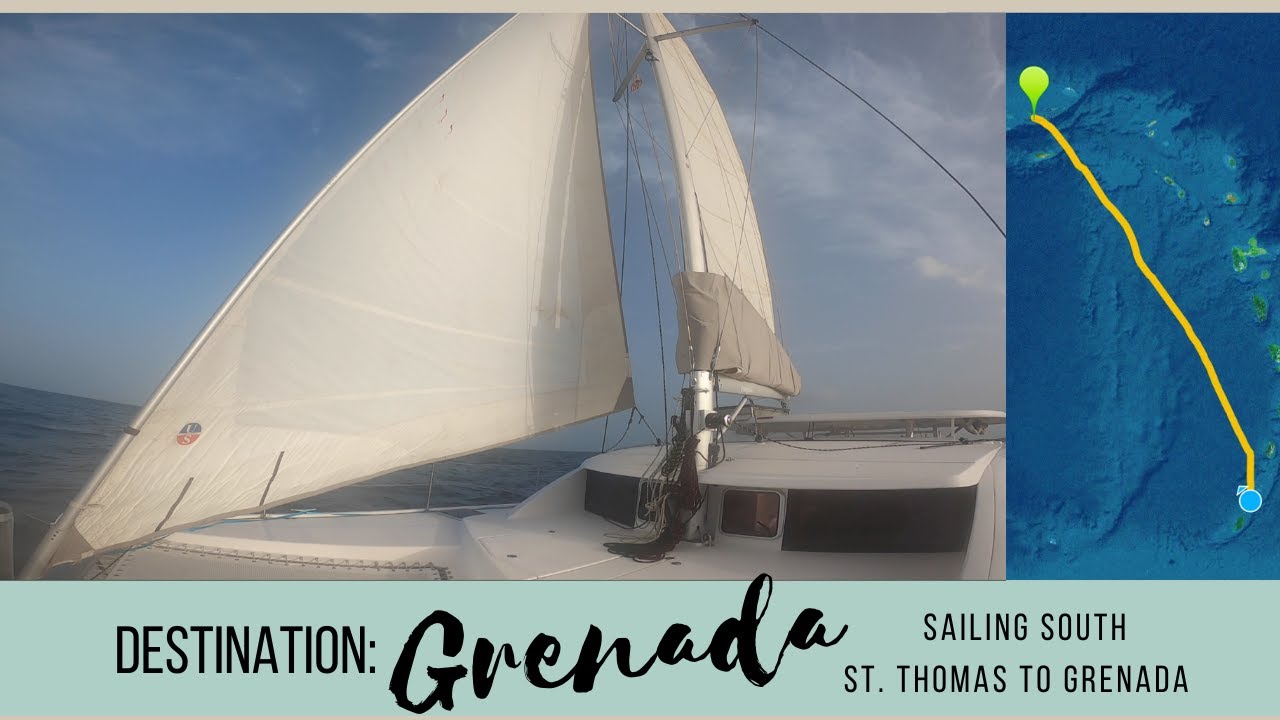 Sailing St. Thomas to Grenada | S4 E7 | 485 Miles | Shakedown Sail | Travel Blog | Leopard 38