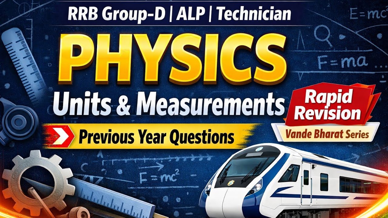  RRB-PREVIOUS YEAR QUESTIONS UNITS AND MEASUREMENT  & VALUES||RAILWAYWALATELUGU||SI UNITS -PHYSICS 