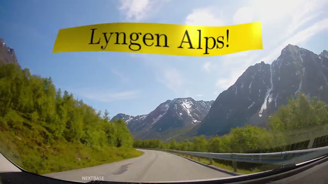 Lyngen Alps! Dashcam