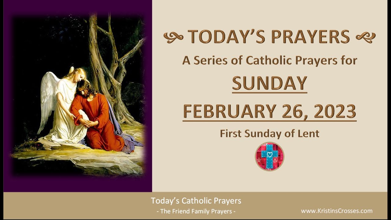 Today's Catholic Prayers 🙏 Sunday, February 26, 2023 (Gospel-Reflection-Rosary-Prayers)