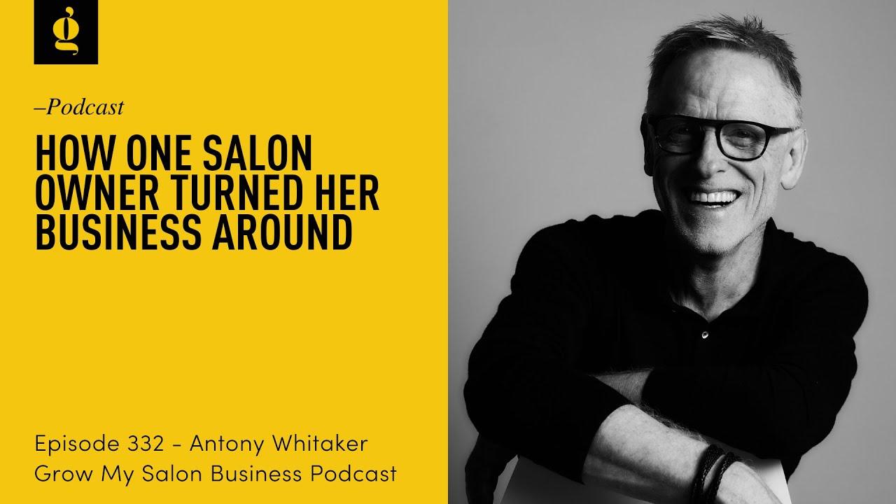322 How One Salon Owner Turned Her Business Around