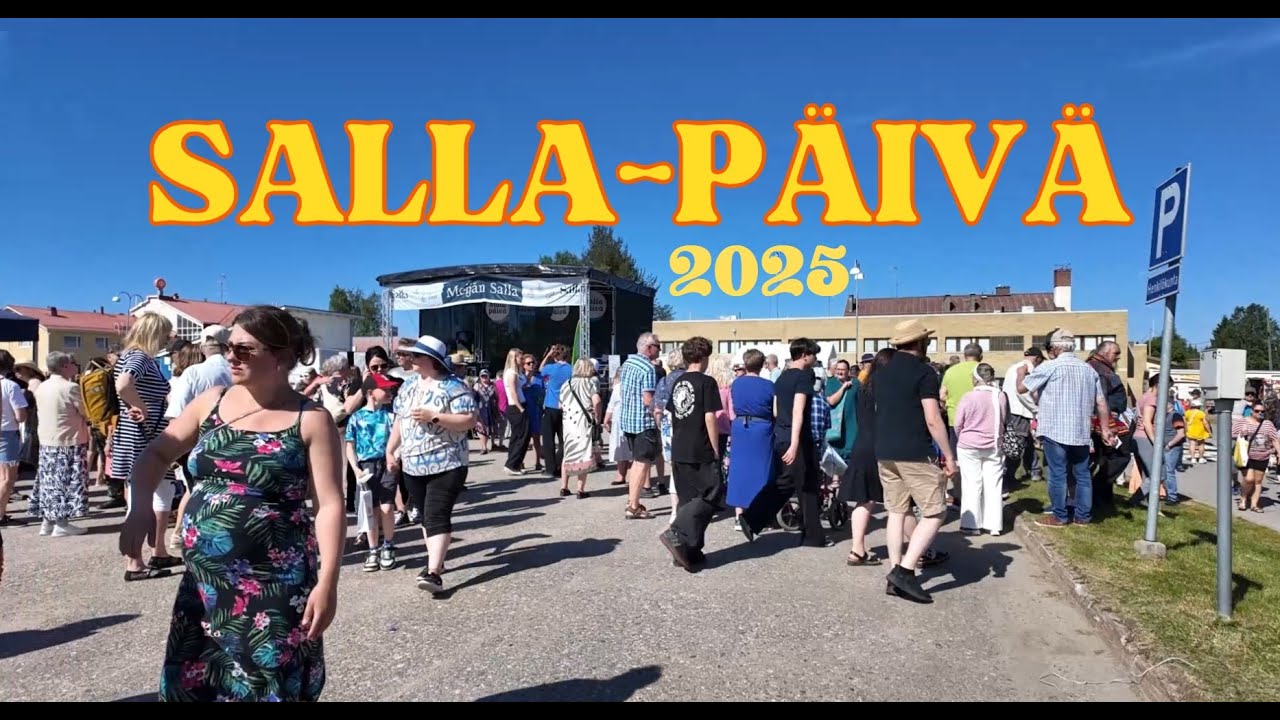 Salla-päivä 2025. Kesäisiä tunnelmia ja maisemia Sallassa.