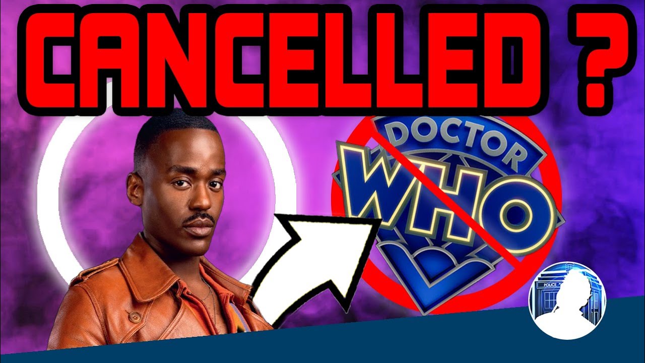 A REALISTIC look at Doctor Who CANCELLATION Rumours