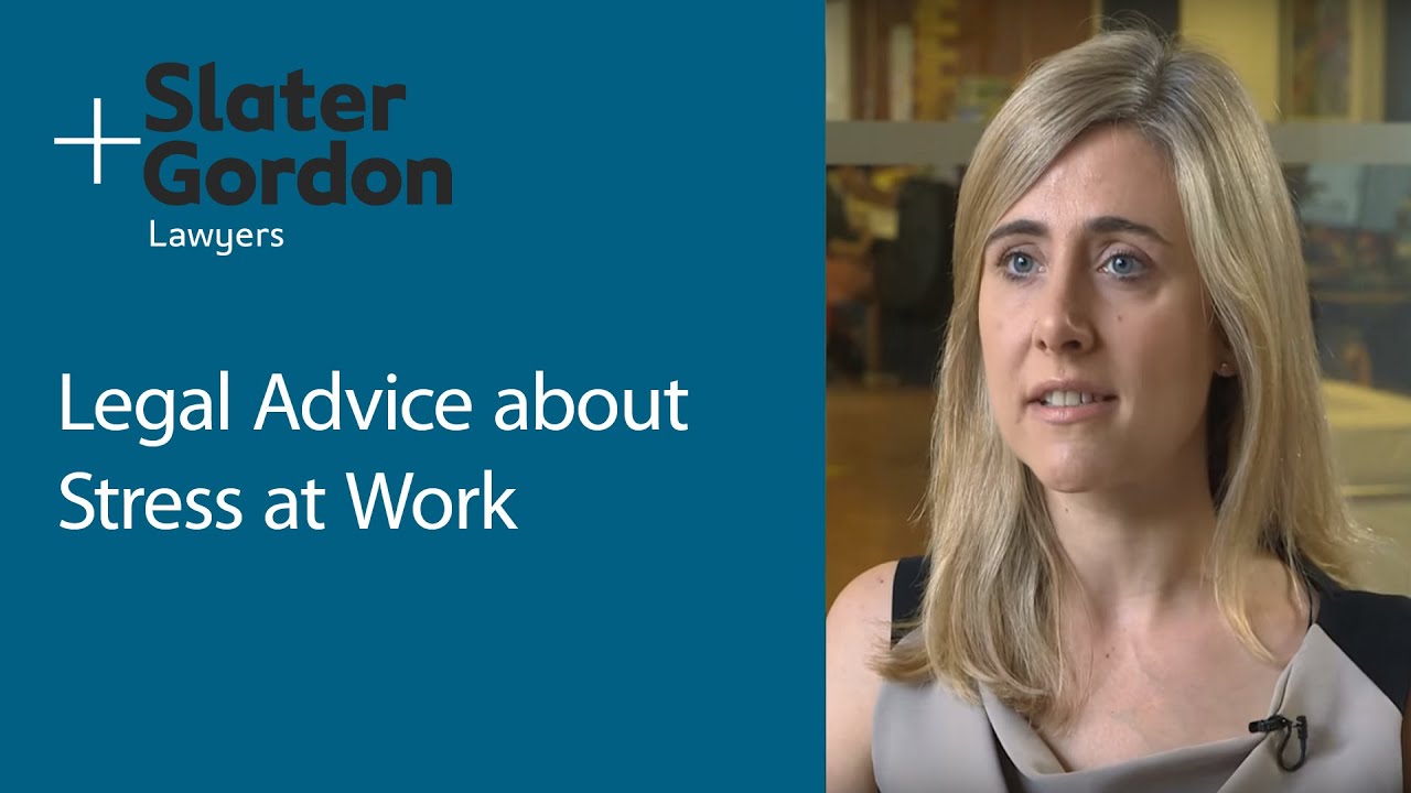 Legal Advice on Stress at Work