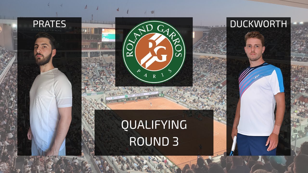 Daniel Prates vs. James Duckworth | Roland-Garros Qualifying | Round 3