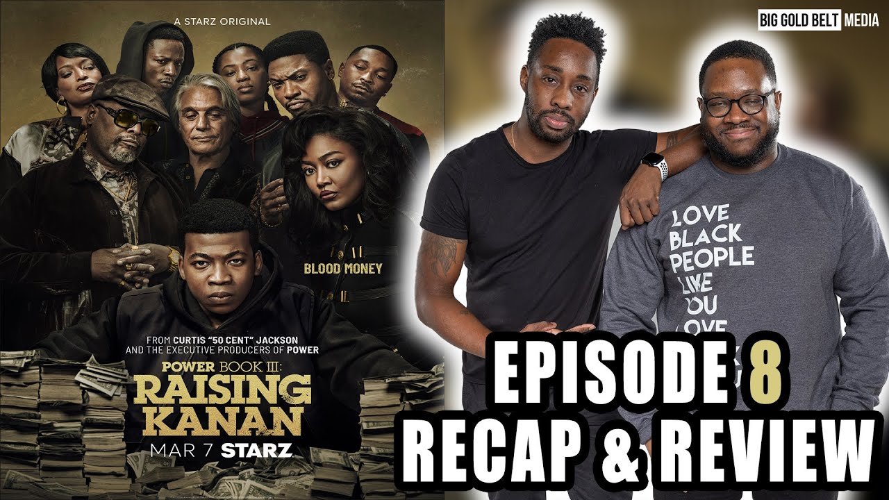 Power Book III Raising Kanan Season 4 Episode 8 Recap & Review | &ldquo;Street Struck&rdquo;