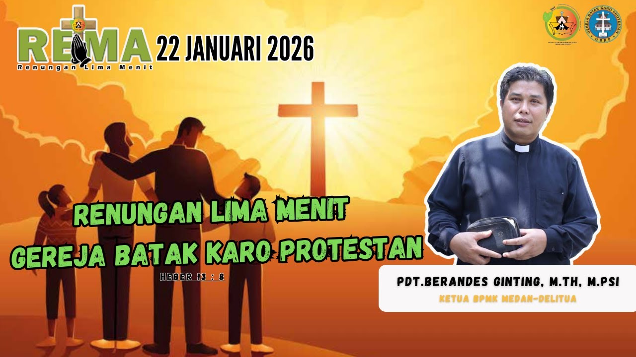 RENUNGAN LIMA MENIT GBKP -  22 JANUARI 2026
