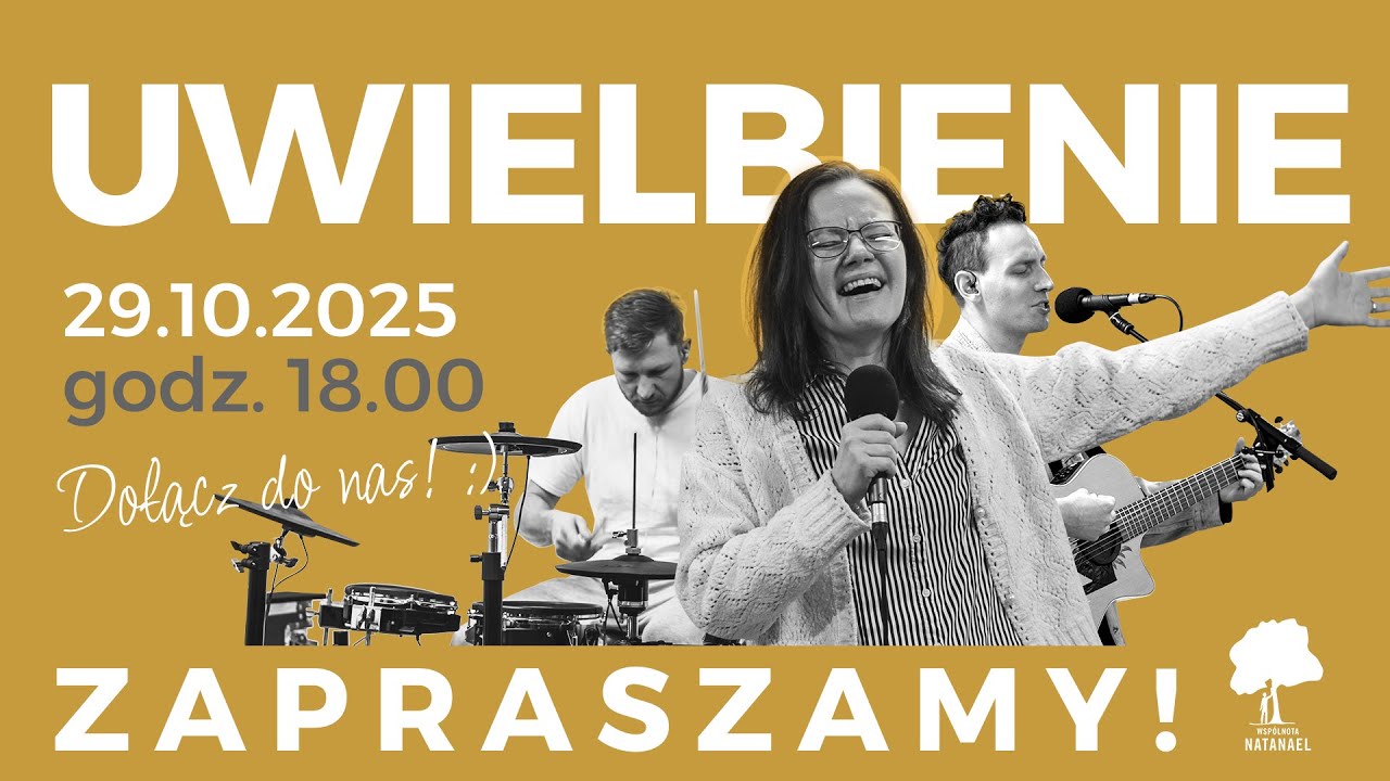 29 października 2025 | Wspólnota Natanael | Środowe Uwielbienie | Poznań