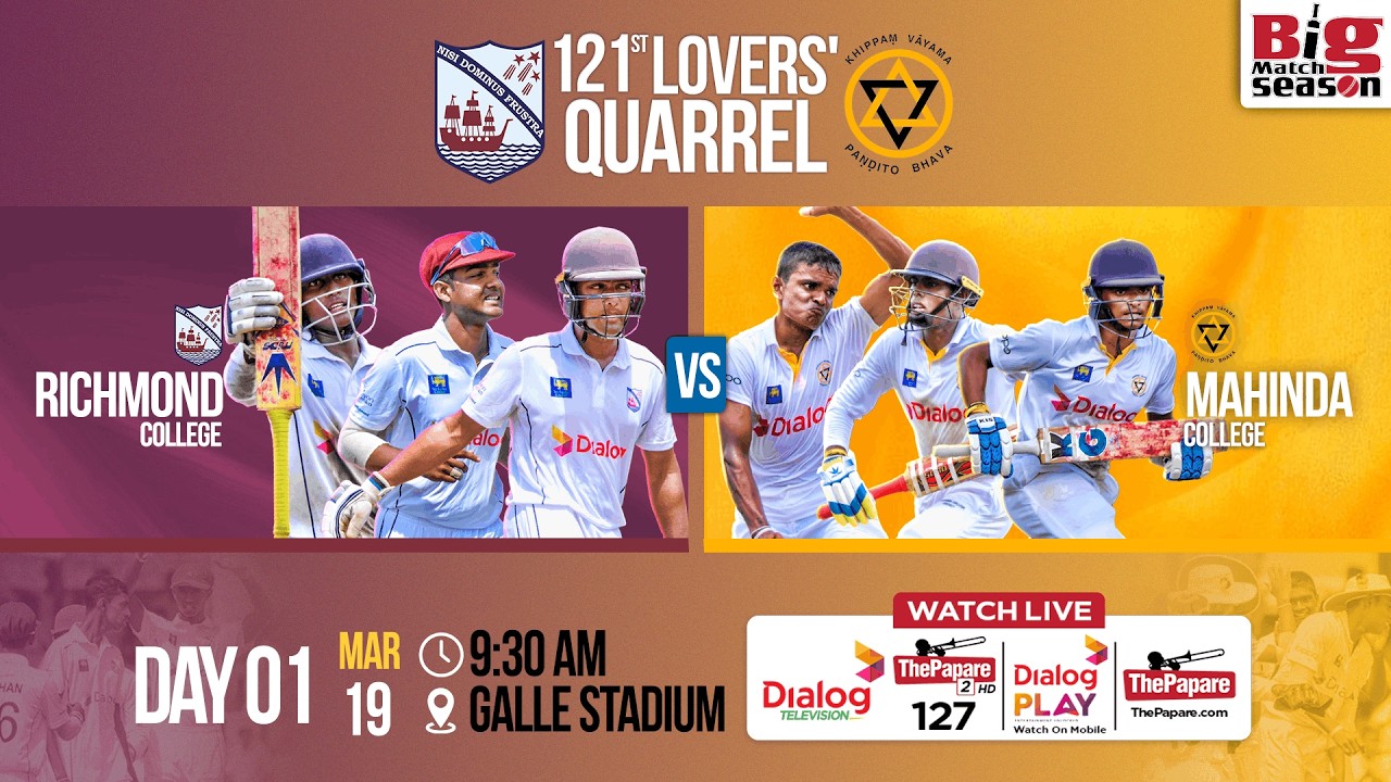 LIVE: Richmond College vs Mahinda College - 121st Lovers' Quarrel 2026 - Day 01