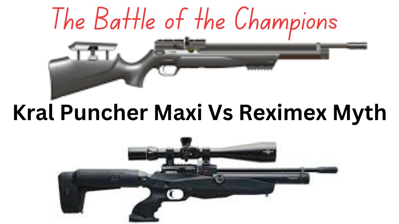 Reximex Myth Vs Kral Puncher Maxi