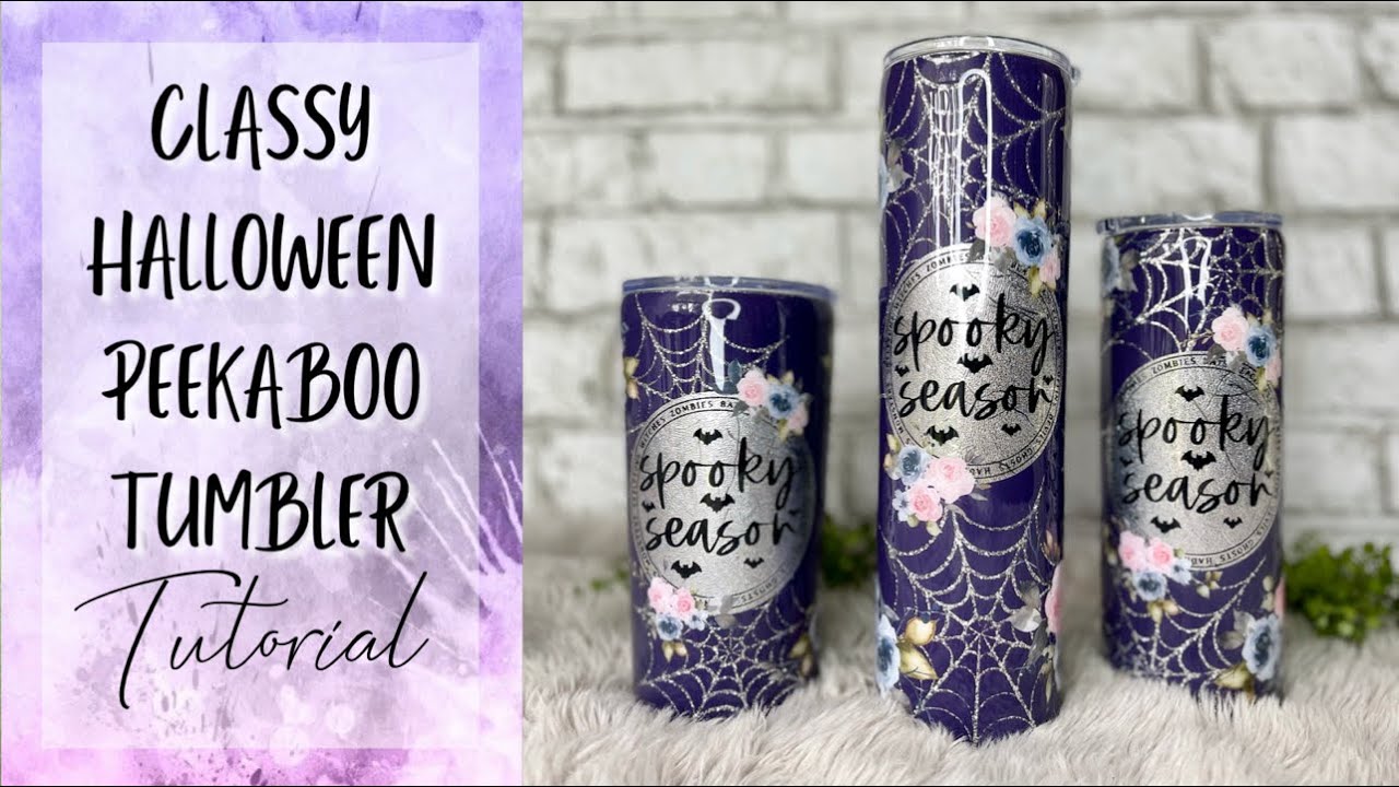 Halloween Peekaboo Tumbler Tutorial