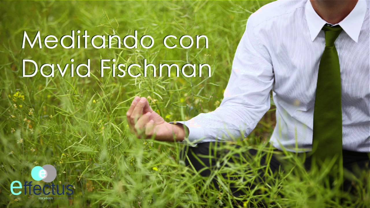 Guía de Meditación mindfulness con David Fischman - 10 minutos