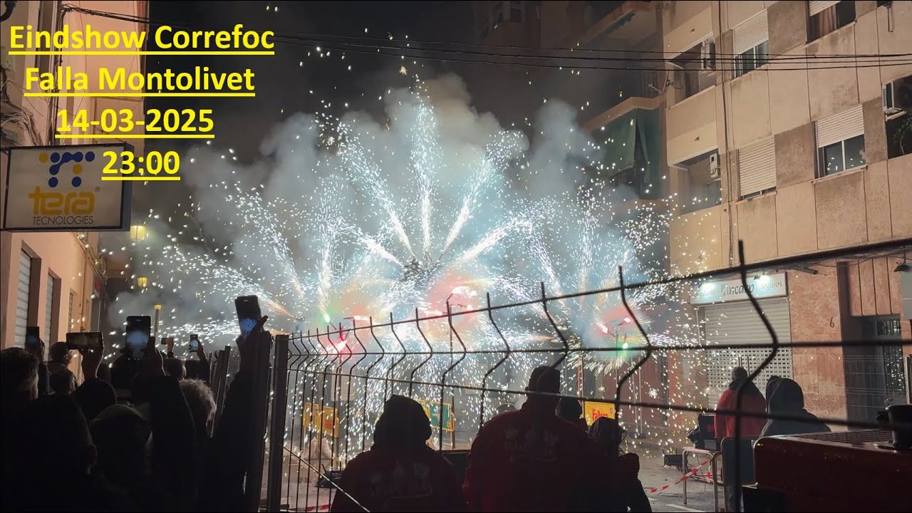 Correfoc Eindshow Falla Montolivet 14-03-2025 23:00 # Fallas 2025