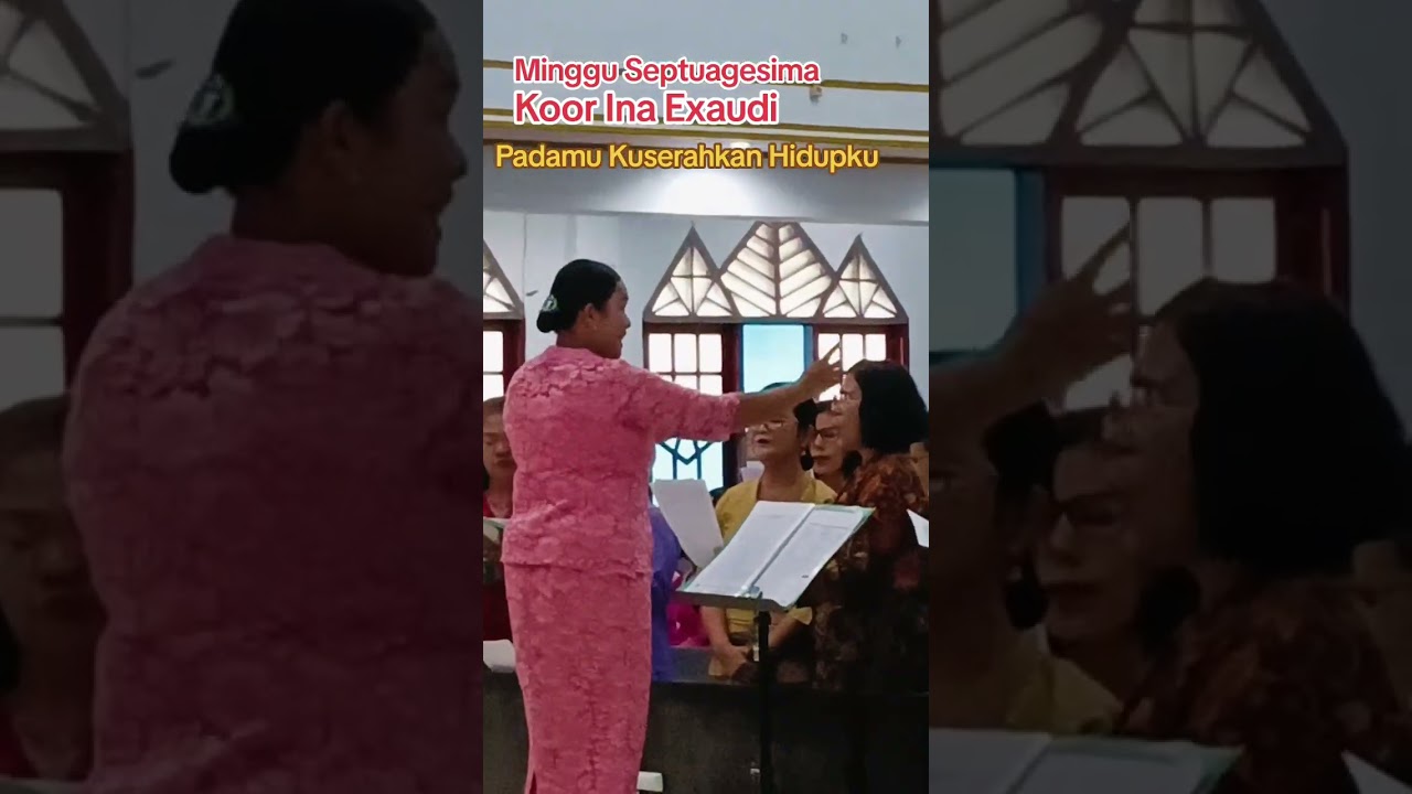 PadaMu Kuserahkan Hidupku : Koor Ina Exaudi HKBP Bengkulu Lingkar Barat 