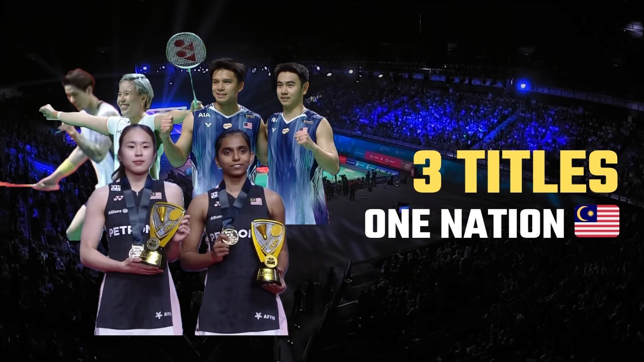 Malaysia’s Golden Week 🇲🇾 | 3 Titles, 1 Nation | Unforgettable Badminton Pride