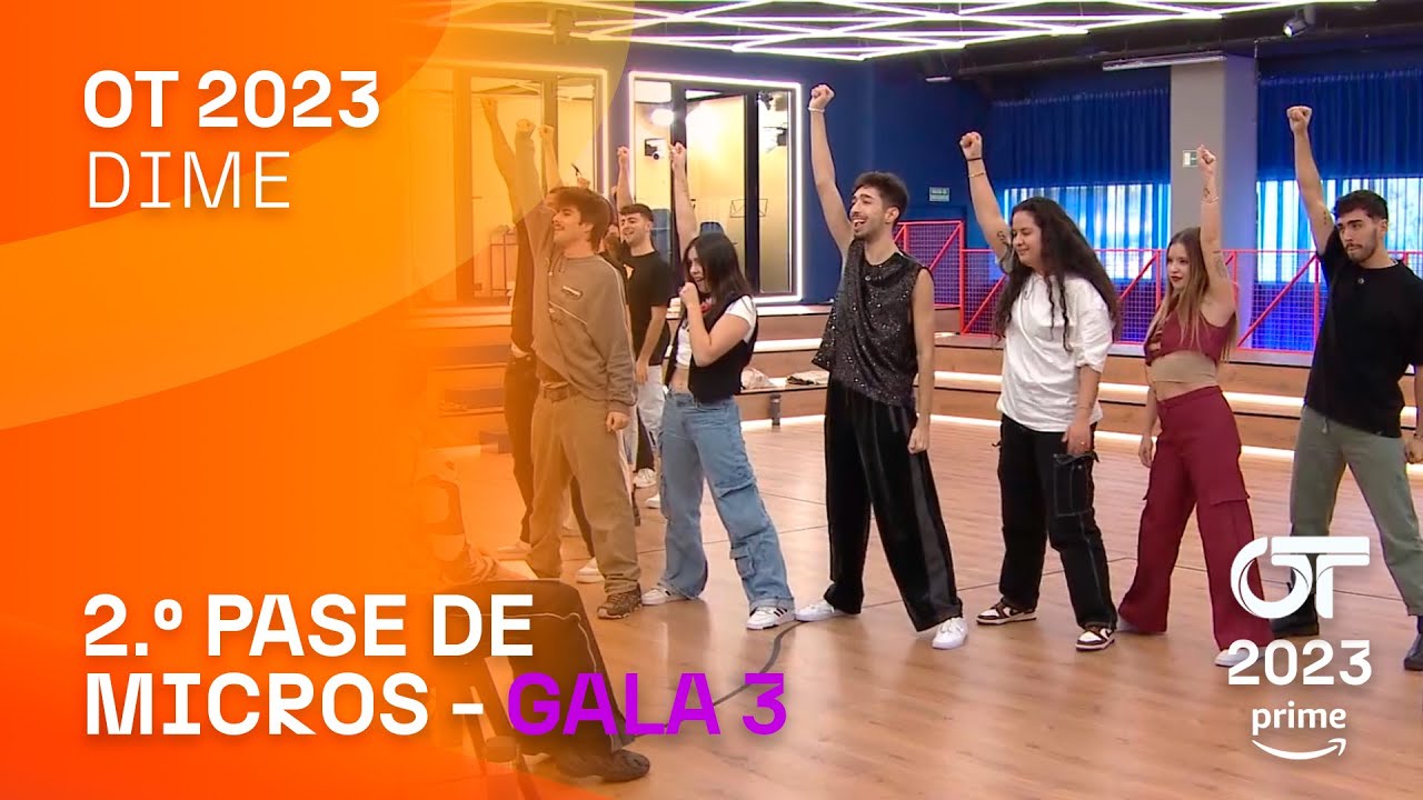 “DIME” - GRUPAL | SEGUNDO PASE DE MICROS | #OT2023
