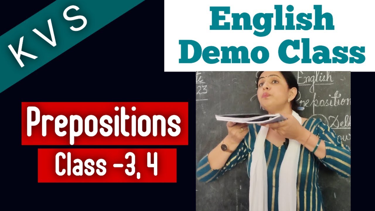 KVS English Demo Class for classes 3 and 4 || Topic-Preposition