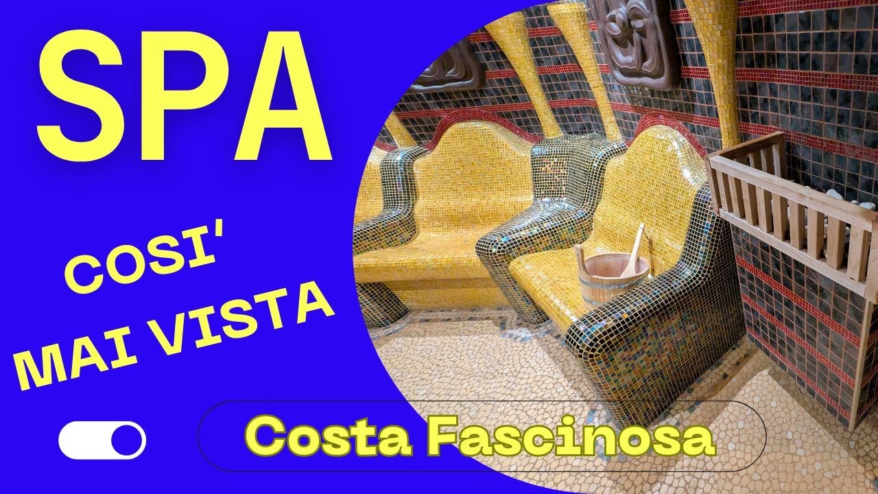 Tour Esclusivo della SPA di Costa Crociere: Scopri i Segreti del Benessere