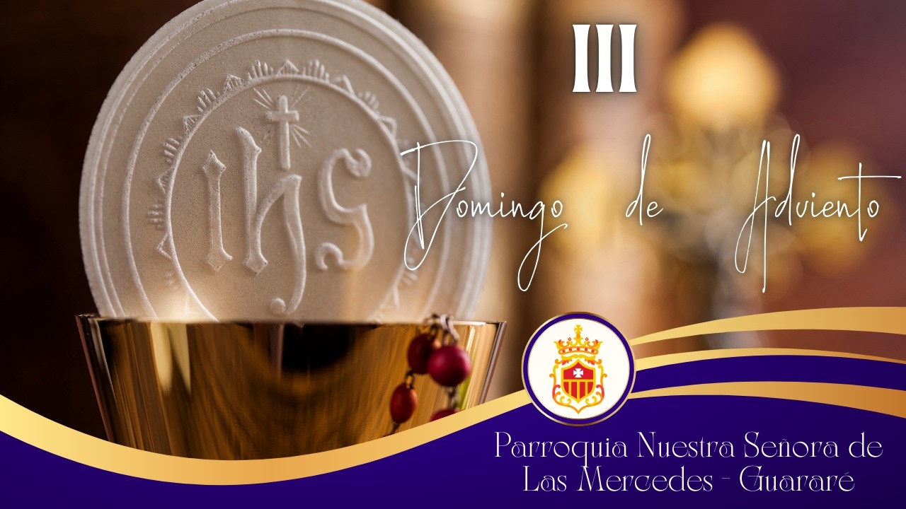III Domingo de Cuaresma - 9:00 am