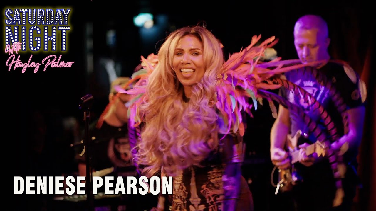 Denise Pearson on Saturday Night With hayley Palmer, 9pm tonight
