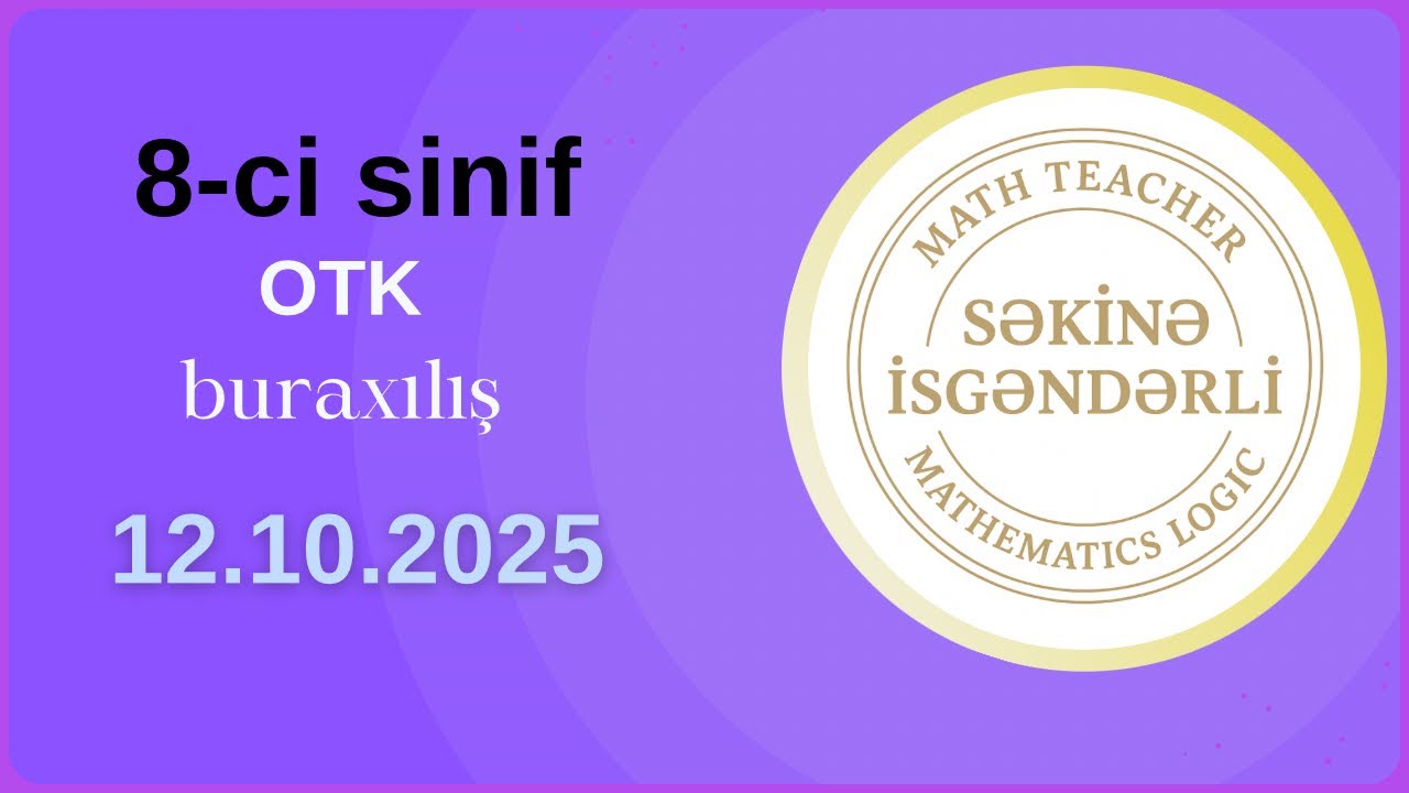 8-ci sinif  OTK RİYAZİYYAT 12.10.2025