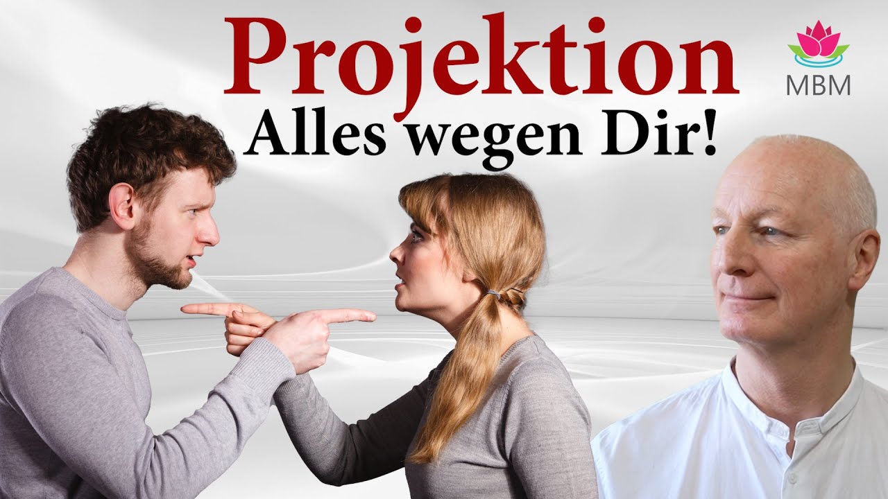 Projektion richtig verstanden, ist der Schl&uuml;ssel zur Heilung!