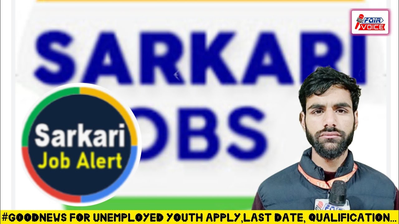 #GoodNews for unemployed youth Apply,Last Date, Qualification... Listen in....!!!!!!