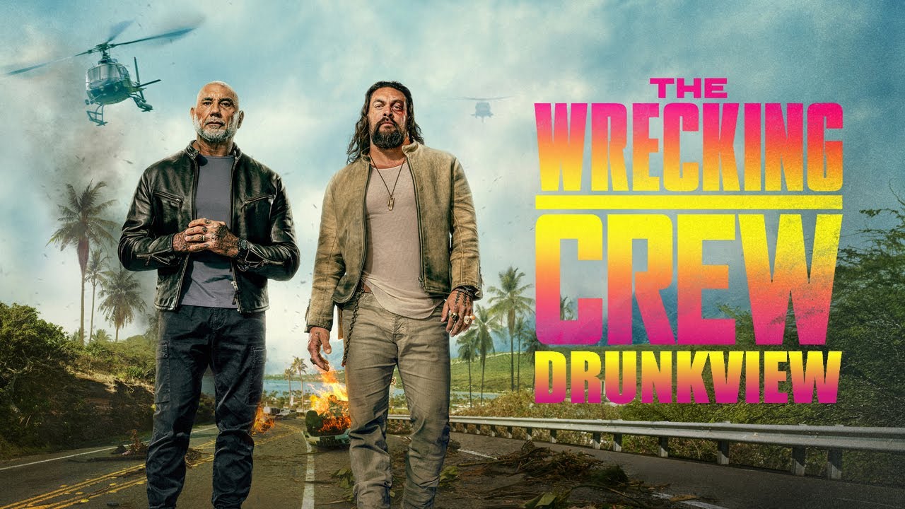 Drunkview: The Wrecking Crew