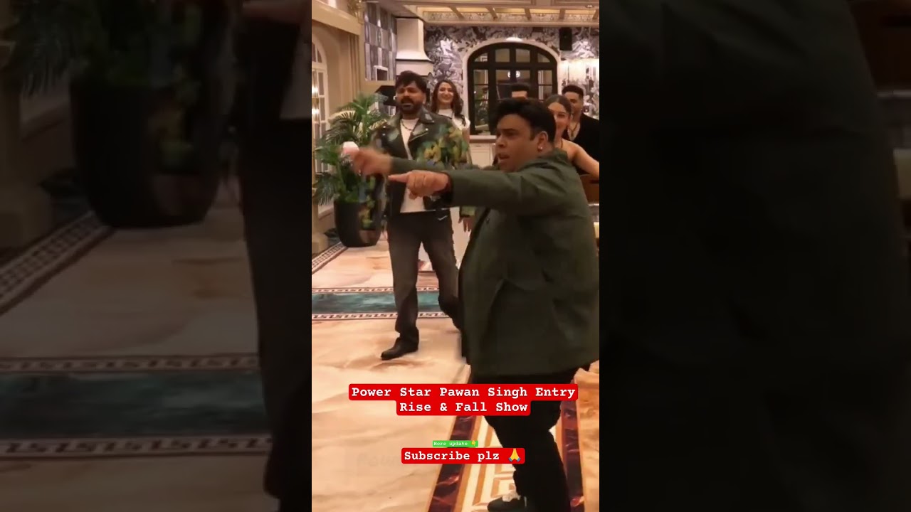 Power Star Pawan Singh Entry Rise & Fall Show | Pawan Singh rise fall show mx player