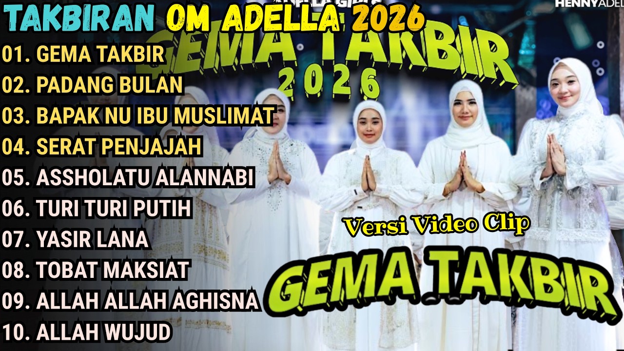 GEMA TAKBIR ADELLA 2026 || GEMA TAKBIR  ALL ARTIS ADELLA SPESIAL IDUL FITRI
