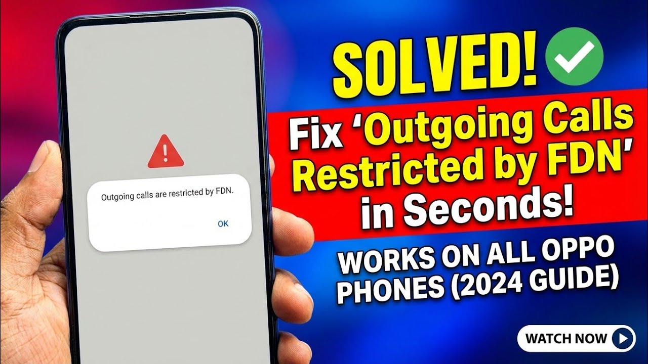 Fix FDN Check Failed on All Mobile Phones | All Mobile Outgoing Call Restricted by FDN Solution