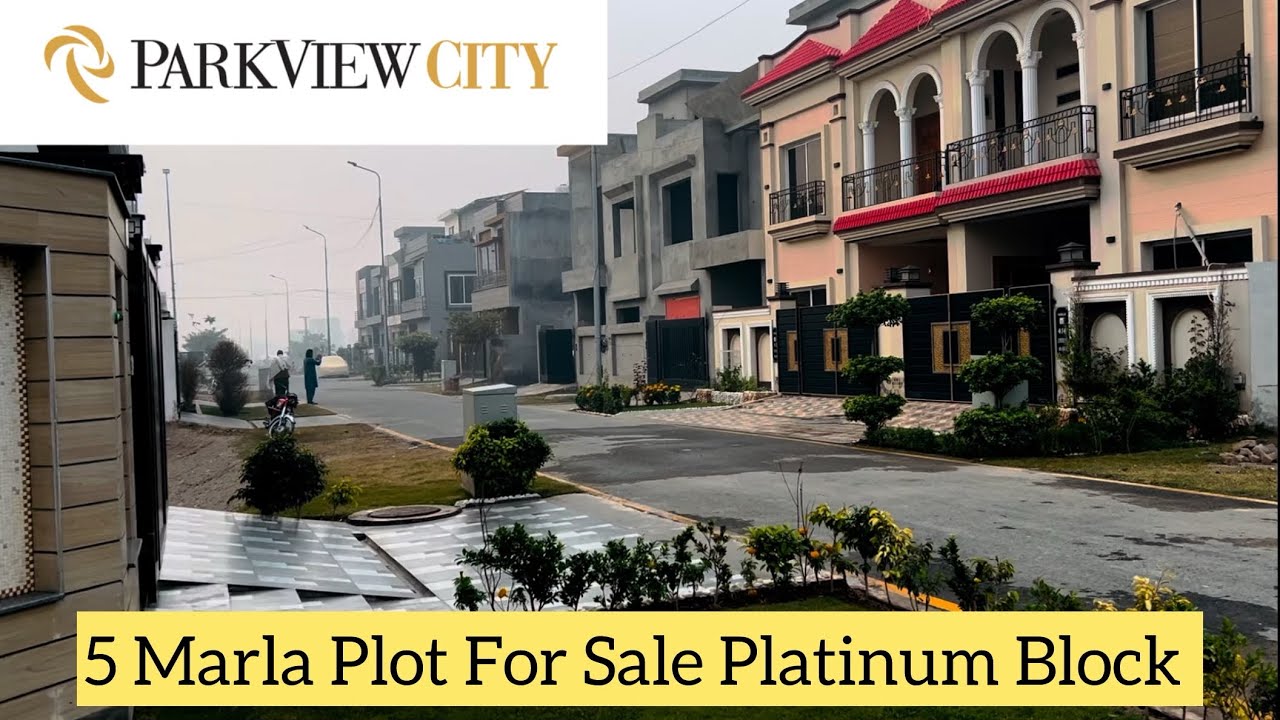 5 Marla Plot For Sale || Platinum Block || Park View City Lahore || Demand 63 Lac 0300-7672-419