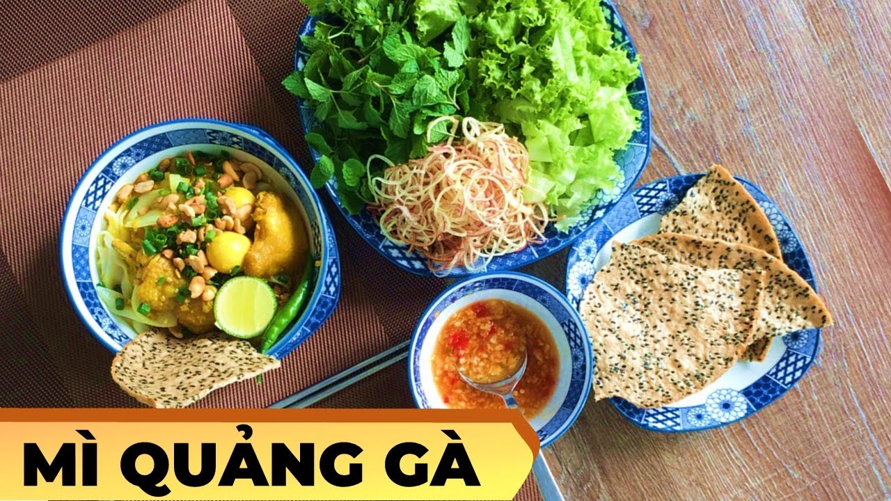 MÌ QUẢNG GÀ chuẩn vị miền Trung, đậm đà, thơm ngon #vietnamesefood | ẨM THỰC LILY