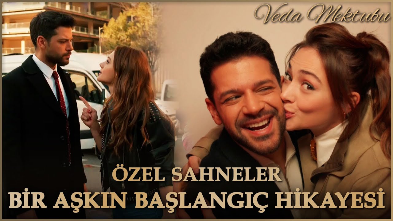 Veda Mektubu'nun Başlangıcı ve Bitişi! - Veda Mektubu Özel Kolaj